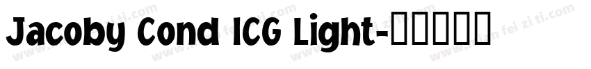 Jacoby Cond ICG Light字体转换